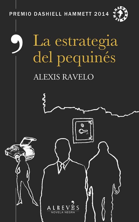 ESTRATEGIA DEL PEQUINÉS, LA | 9788417077372 | RAVELO, ALEXIS | Cooperativa Cultural Rocaguinarda