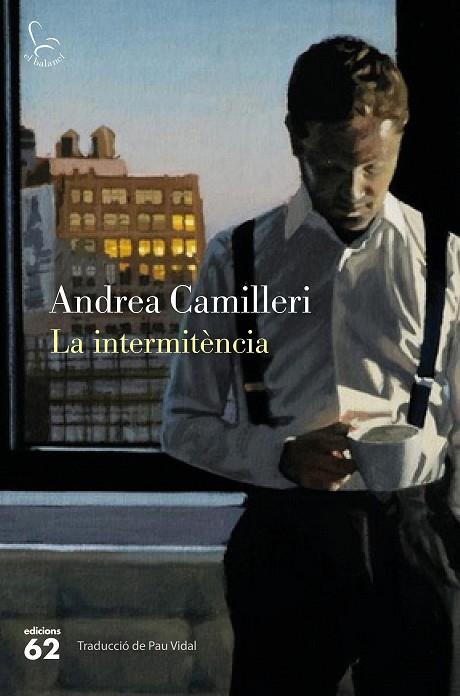 INTERMITÈNCIA, LA | 9788429772166 | CAMILLERI, ANDREA | Cooperativa Cultural Rocaguinarda