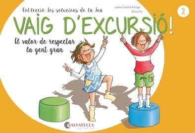 VAIG D'EXCURSIÓ! | 9788417091866 | GALARD ANTIGA, JOANA | Cooperativa Cultural Rocaguinarda