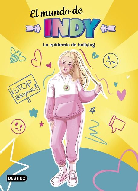 MUNDO DE INDY, EL. LA EPIDEMIA DE BULLYING | 9788408233077 | EL MUNDO DE INDY | Cooperativa Cultural Rocaguinarda
