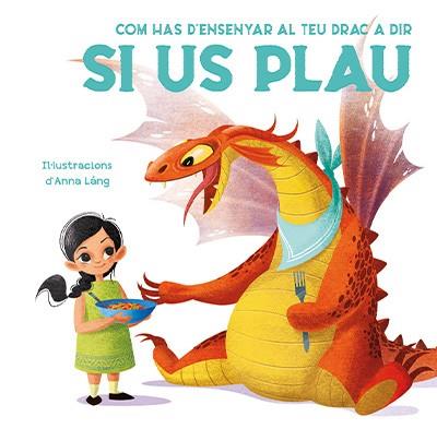 COM HAS D'ENSENYAR AL TEU DRAC A DIR SI US PLAU | 9788468272252 | FORNASARI, ELEONORA | Cooperativa Cultural Rocaguinarda