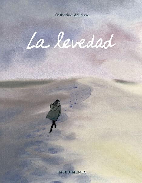 LEVEDAD, LA | 9788416542857 | MEURISSE, CATHERINE | Cooperativa Cultural Rocaguinarda