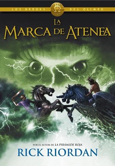 LA MARCA DE ATENEA (LOS HÉROES DEL OLIMPO 3) | 9788490430101 | RIORDAN,RICK | Cooperativa Cultural Rocaguinarda