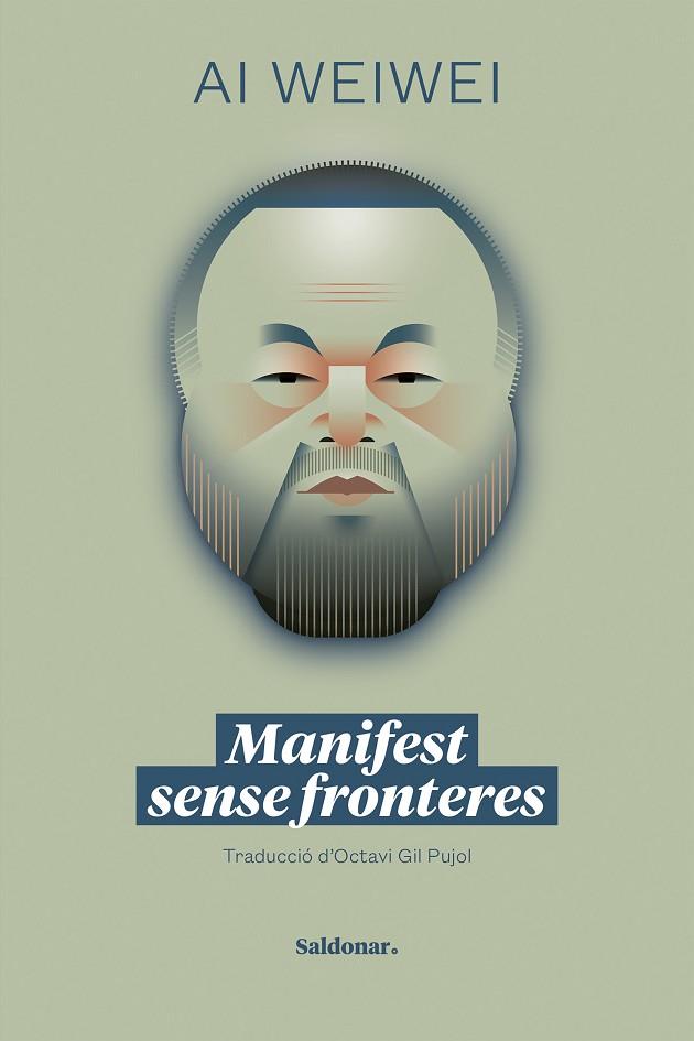 MANIFEST SENSE FRONTERES | 9788419571298 | WEIWEI, AI | Cooperativa Cultural Rocaguinarda