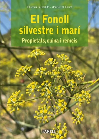 FONOLL SILVESTRE I MARI, EL | 9788417116668 | CARBALLIDO, ELISENDA; ENRICH, MONTSERRAT | Cooperativa Cultural Rocaguinarda