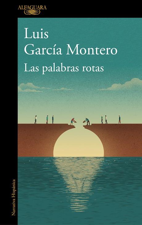 PALABRAS ROTAS, LAS  | 9788420431956 | GARCÍA MONTERO, LUIS | Cooperativa Cultural Rocaguinarda