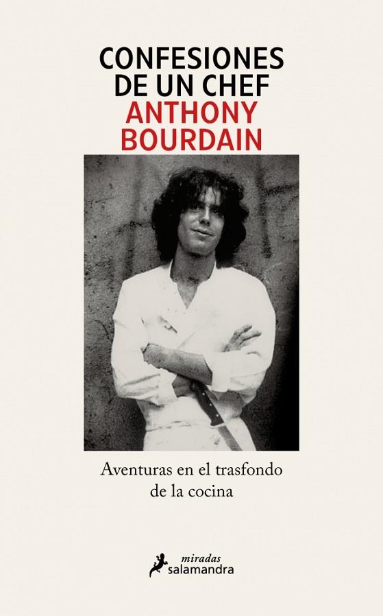 CONFESIONES DE UN CHEF | 9791387640576 | BOURDAIN, ANTHONY | Cooperativa Cultural Rocaguinarda