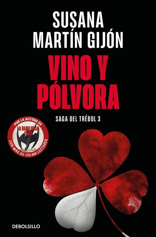 VINO Y PÓLVORA (SAGA DEL TRÉBOL 3) | 9788466376495 | MARTÍN GIJÓN, SUSANA | Cooperativa Cultural Rocaguinarda