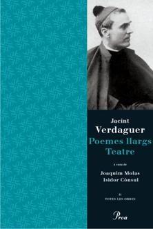 JACINT VERDAGUER. POEMES LLARGS. TEATRE | 9788484376170 | VERDAGUER, JACINT | Cooperativa Cultural Rocaguinarda