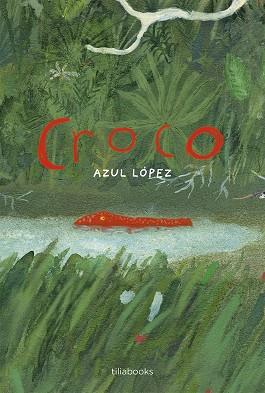 CROCO | 9791399184709 | LÓPEZ, AZUL | Cooperativa Cultural Rocaguinarda