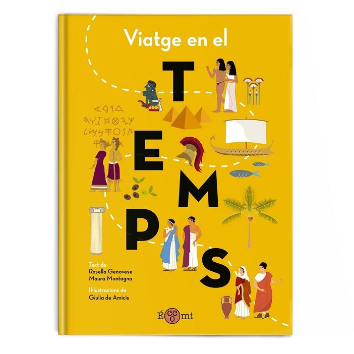 VIATGE EN EL TEMPS | 9788419262295 | GENOVESE, ROSELLA | Cooperativa Cultural Rocaguinarda