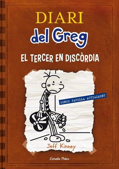 DIARI DEL GREG 7, EL. TERCER EN DISCÒRDIA | 9788415853220 | JEFF KINNEY | Cooperativa Cultural Rocaguinarda