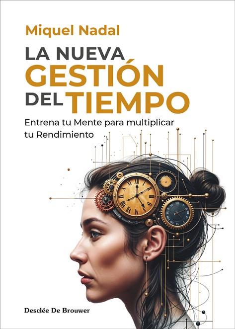 NUEVA GESTIÓN DEL TIEMPO, LA | 9788433032867 | NADAL VELA, MIQUEL | Cooperativa Cultural Rocaguinarda