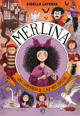 MERLINA. UNA COMPAÑERA DE CLASE MUY ESPECIAL | 9788418538827 | LATERZA, GISELLA | Cooperativa Cultural Rocaguinarda