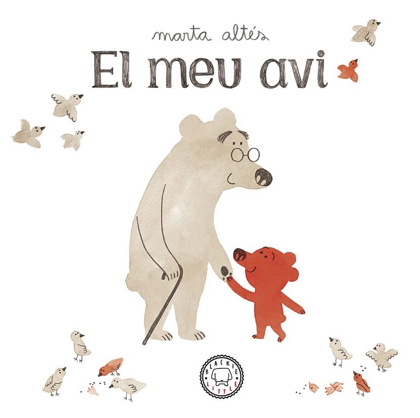 MEU AVI, EL | 9788417059682 | ALTéS, MARTA | Cooperativa Cultural Rocaguinarda