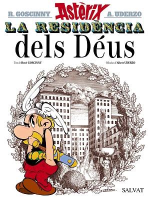 RESIDENCIA DELS DÉUS, LA | 9788469602973 | GOSCINNY, RENÉ | Cooperativa Cultural Rocaguinarda