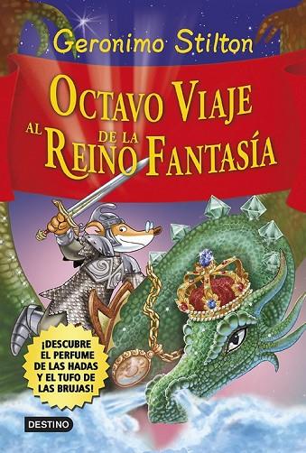 OCTAVO VIAJE AL REINO DE LA FANTASÍA | 9788408120551 | GERONIMO STILTON | Cooperativa Cultural Rocaguinarda