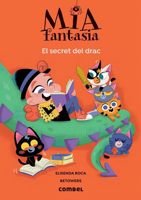 MIA FANTASIA. EL SECRET DEL DRAC | 9788491019459 | ROCA, ELISENDA | Cooperativa Cultural Rocaguinarda