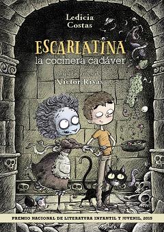 ESCARLATINA, LA COCINERA CADÁVER | 9788469808955 | COSTAS, LEDICIA | Cooperativa Cultural Rocaguinarda