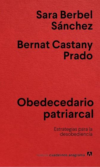 OBEDECEDARIO PATRIARCAL | 9788433922854 | BERBEL SÁNCHEZ, SARA/CASTANY PRADO, BERNAT | Cooperativa Cultural Rocaguinarda
