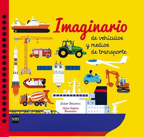 IMAGINARIO DE VEHICULOS Y MEDIOS DE TRAN | 9788467590876 | BAUMANN, ANNE-SOPHIE | Cooperativa Cultural Rocaguinarda