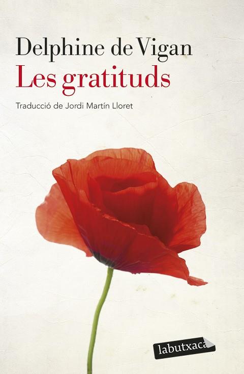 GRATITUDS, LES | 9788418572951 | VIGAN, DELPHINE DE | Cooperativa Cultural Rocaguinarda