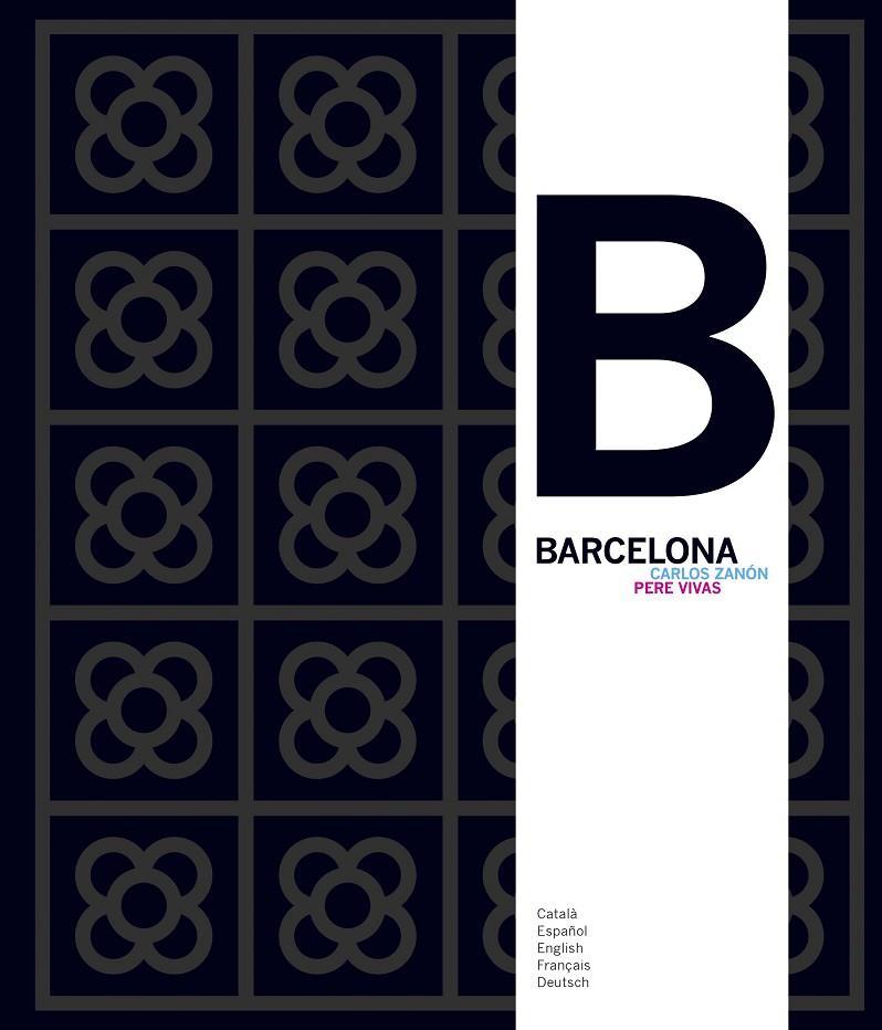 BARCELONA | 9788484789321 | ZANÓN, CARLOS: VIVAS, PERE | Cooperativa Cultural Rocaguinarda