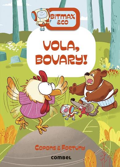 VOLA, BOVARY! | 9788411581714 | COPONS RAMON, JAUME | Cooperativa Cultural Rocaguinarda