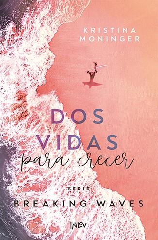 DOS VIDAS PARA CRECER | 9788410399051 | MONINGER, KRISTINA | Cooperativa Cultural Rocaguinarda