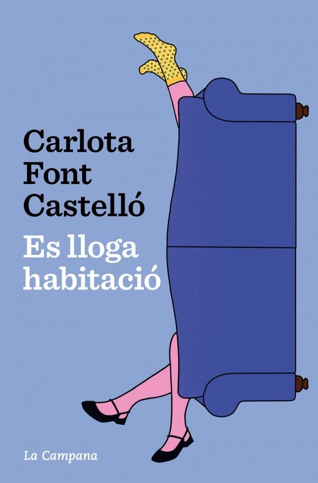 ES LLOGA HABITACIÓ | 9788419836762 | FONT CASTELLÓ, CARLOTA | Cooperativa Cultural Rocaguinarda
