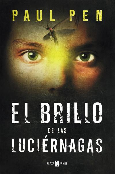 BRILLO DE LAS LUCIÉRNAGAS, EL | 9788401354571 | PEN, PAUL | Cooperativa Cultural Rocaguinarda