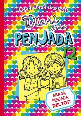 DIARI D'UNA PENJADA 12. ARA SÍ, PENJADA DEL TOT! | 9788491374015 | RUSSELL, RACHEL RENéE | Cooperativa Cultural Rocaguinarda