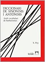 DICCIONARI DE SINONIMS I ANTONIMS AMB VOCABULARI | 9788430773299 | PEY ESTRANY, SANTIAGO | Cooperativa Cultural Rocaguinarda