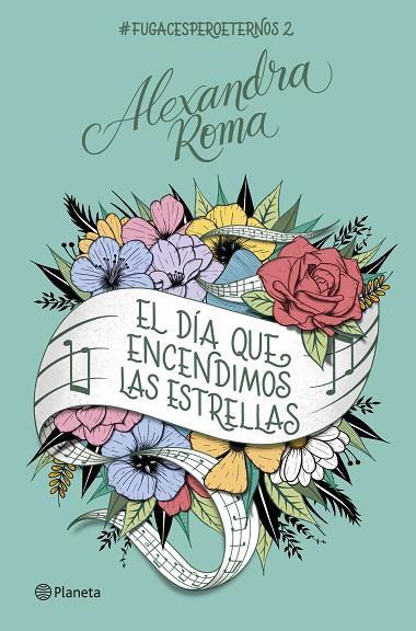 DÍA QUE ENCENDIMOS LAS ESTRELLAS, EL | 9788408261681 | ROMA, ALEXANDRA | Cooperativa Cultural Rocaguinarda
