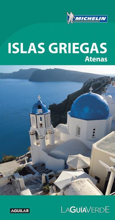 ISLAS GRIEGAS (LA GUÍA VERDE) | 9788403516526 | MICHELIN | Cooperativa Cultural Rocaguinarda
