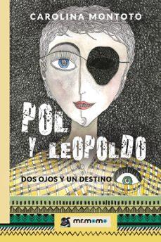 POL Y LE0POLDO | 9788417105570 | MONTOTO, CAROLINA | Cooperativa Cultural Rocaguinarda