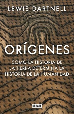 ORÍGENES | 9788499929637 | DARTNELL, LEWIS | Cooperativa Cultural Rocaguinarda