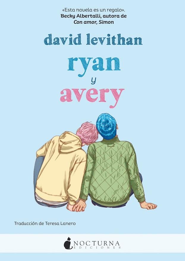 RYAN Y AVERY | 9788419680723 | LEVITHAN, DAVID | Cooperativa Cultural Rocaguinarda