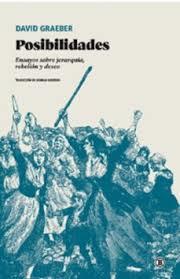 POSIBILIDADES | 9791387639198 | GRAEBER, DAVID | Cooperativa Cultural Rocaguinarda