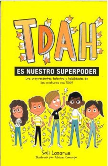 TDAH ES NUESTRO SUPER PODER | 9788410408470 | LAZAROS, SOLI | Cooperativa Cultural Rocaguinarda
