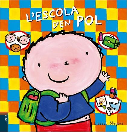 ESCOLA D'EN POL, L' | 9788447940264 | SLEGERS, LIESBET | Cooperativa Cultural Rocaguinarda