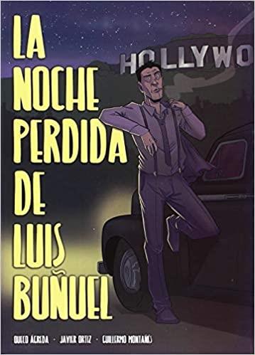 NOCHE PERDIDA DE LUIS BUÑUEL, LA | 9788483803776 | VARIOS AUTORES | Cooperativa Cultural Rocaguinarda