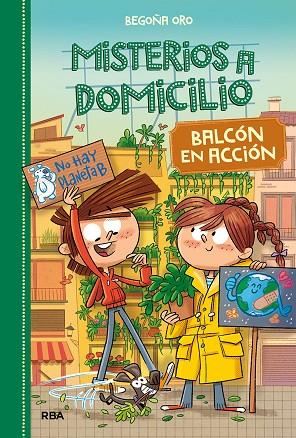 MISTERIOS A DOMICILIO 8. BALCÓN EN ACCIÓN | 9788427218963 | ORO BEGOÑA | Cooperativa Cultural Rocaguinarda