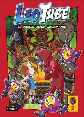 LEOTUBE 2. LEOTUBE Y EL JUEGO DE LA CALAMIDAD | 9788408253778 | LEOTUBE | Cooperativa Cultural Rocaguinarda