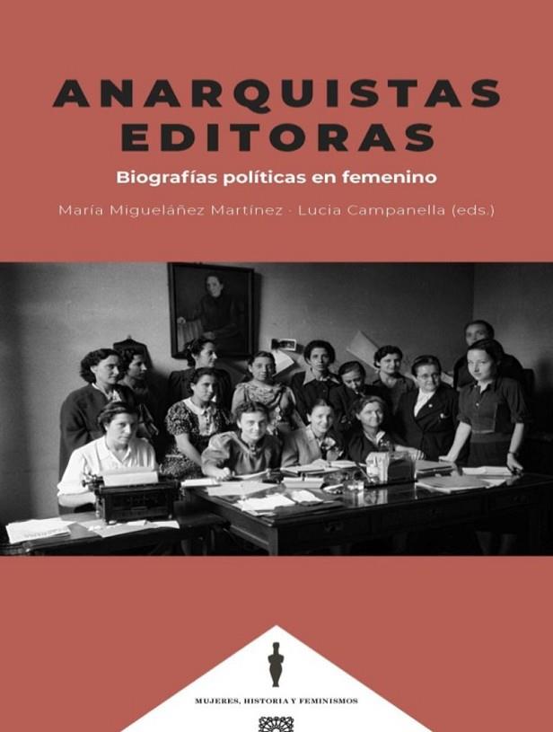 ANARQUISTAS EDITORAS | 9791370330125 | MIGUELAÑEZ MARTINEZ, MARIA/ CAMPANELLA, LUCIA | Cooperativa Cultural Rocaguinarda