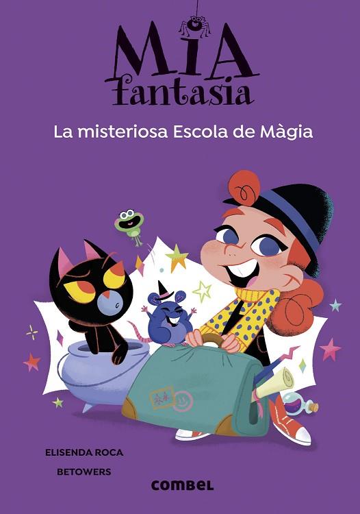 MISTERIOSA ESCOLA DE MÀGIA, LA - MIA FANTASIA 8 | 9788411582544 | ROCA, ELISENDA | Cooperativa Cultural Rocaguinarda