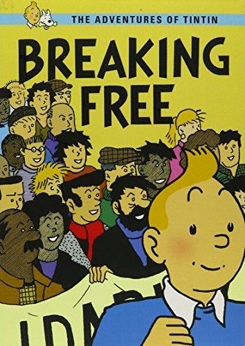 BREAKING FREE - THE ADVENTURES OF TINTIN | 9781904491170 | Cooperativa Cultural Rocaguinarda