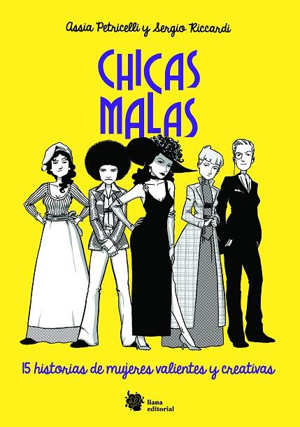 CHICAS MALAS | 9788494983016 | PETRICELLI, ASSIA | Cooperativa Cultural Rocaguinarda