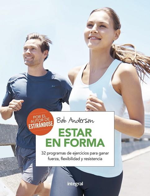 ESTAR EN FORMA | 9788491180593 | ANDERSON , BOB | Cooperativa Cultural Rocaguinarda