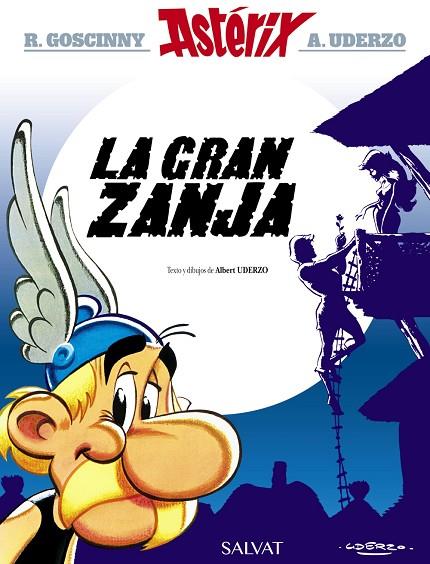 GRAN ZANJA, LA | 9788469602720 | UDERZO, ALBERT | Cooperativa Cultural Rocaguinarda